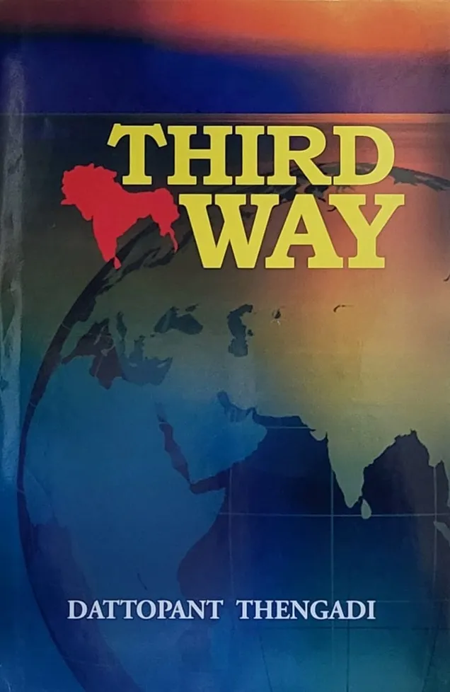 Third Way | Dattopant Thengadi
